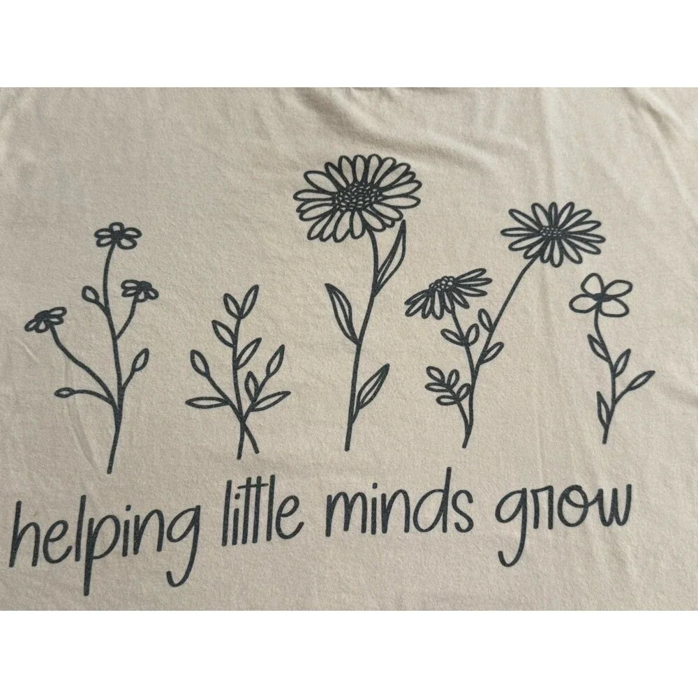 Womens Graphic T Shirt Helping Little Minds Grow XL Floral Print Short SCream XL - Picture 4 of 7